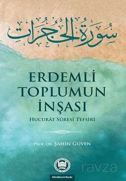 Erdemli Toplumun İnşası - M.Ü. İlahiyat Fak. Vakfı Yayınları