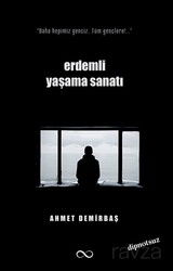 Erdemli Yaşama Sanatı - Bengisu Yayınları