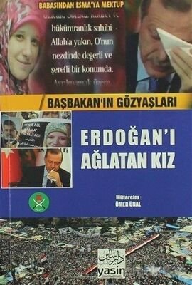 Erdoğan’ı Ağlatan Kız - 1