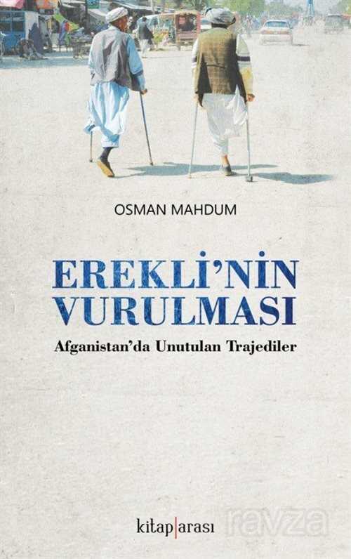 Erekli'nin Vurulması - Kitaparası Yayınları