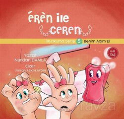 Eren ile Ceren 5 / Benim Adım El - Motto