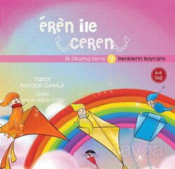 Eren ile Ceren 9 / Renklerin Bayramı - Motto