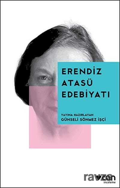 Erendiz Atasü Edebiyatı - Can Yayınları - Kampanya
