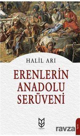 Erenlerin Anadolu Serüveni - Yason Yayıncılık