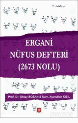 Ergani Nüfus Defteri (2673 Nolu ) - Ekin Kitabevi Yayınları (Bursa)