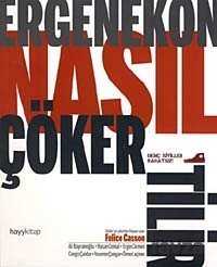 Ergenekon Nasıl Çökertilir - Hayy Kitap
