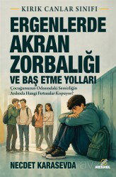 Ergenlerde Akran Zorbalığı ve Baş Etme Yolları - Nesnel Yayınları