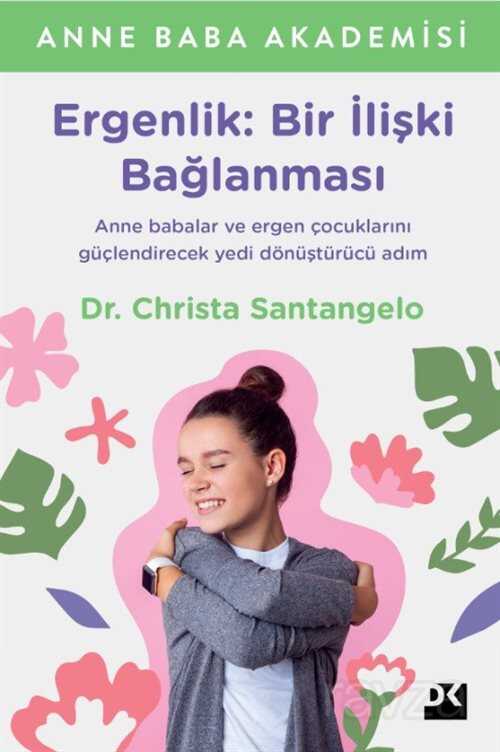 Ergenlik: Bir İlişki Bağlanması - Doğan Kitapçılık
