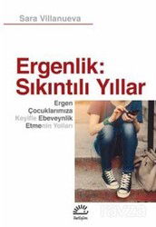 Ergenlik: Sıkıntılı Yıllar - İletişim Yayınları