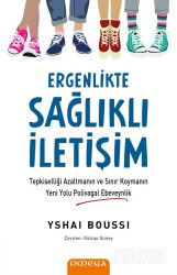 Ergenlikte Sağlıklı İletişim - Omega Yayınları