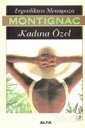 Ergenlikten Menopoza Kadına Özel Montignac - Alfa Yayınları