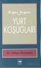 Ergeş Uçgun Ve Yurt Koşugları - 1