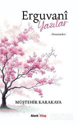 Erguvanî Yazılar - Ahenk Kitap