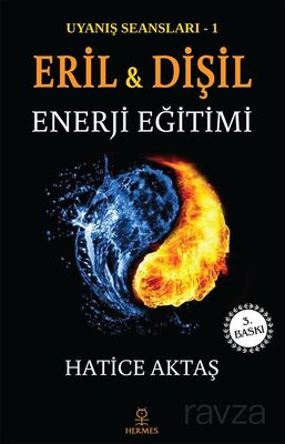 Eril ve Dişil Enerji Eğitimi - 1