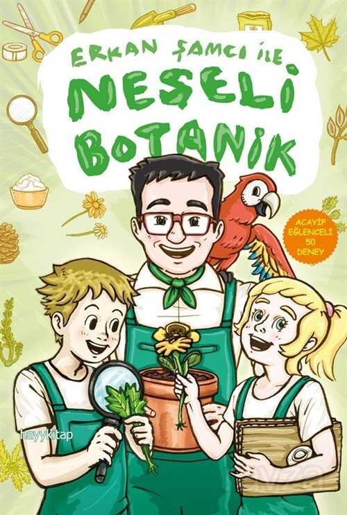 Erkan Şamcı ile Neşeli Botanik - Hayy Kitap