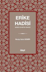 Erîke Hadîsi - İlahiyat Yayınları
