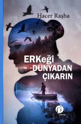 Erkeği Dünyadan Çıkarın - 1