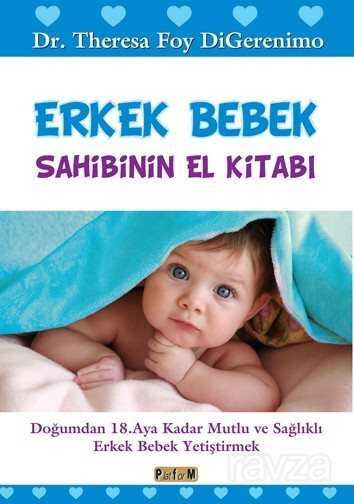 Erkek Bebek Sahibinin El Kitabı - Platform Yayınları