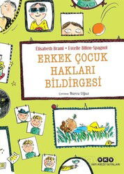 Erkek Çocuk Hakları Bildirgesi - Yapı Kredi Yayınları