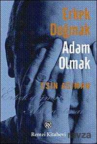 Erkek Doğmak Adam Olmak - 1