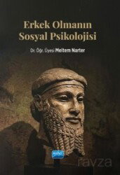 Erkek Olmanın Sosyal Psikolojisi - Nobel Yayın Dağıtım