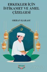 Erkekler İçin İstikamet ve Amel Çizelgesi - Kıyam Yayıncılık