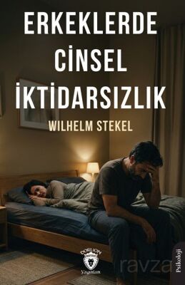 Erkeklerde Cinsel İktidarsızlık - 1