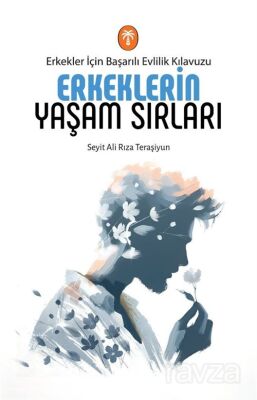 Erkeklerin Yaşam Sırları - 1