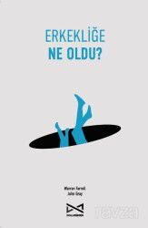 Erkekliğe Ne Oldu? - Doludizgin