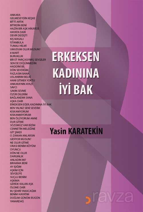 Erkeksen Kadınına İyi Bak - 1