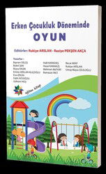 Erken Çocukluk Döneminde Oyun - Eğiten Kitap