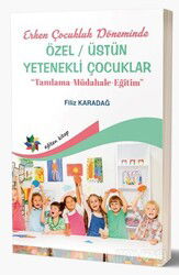 Erken Çocukluk Döneminde Özel/Üstün Yetenekli Çocuklar (Tanılama-Müdahale-Eğitim) - Eğiten Kitap