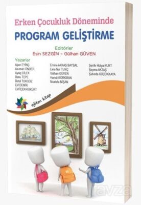 Erken Çocukluk Döneminde Program Geliştirme - 1