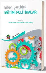 Erken Çocukluk Eğitimi Politikaları - Eğiten Kitap