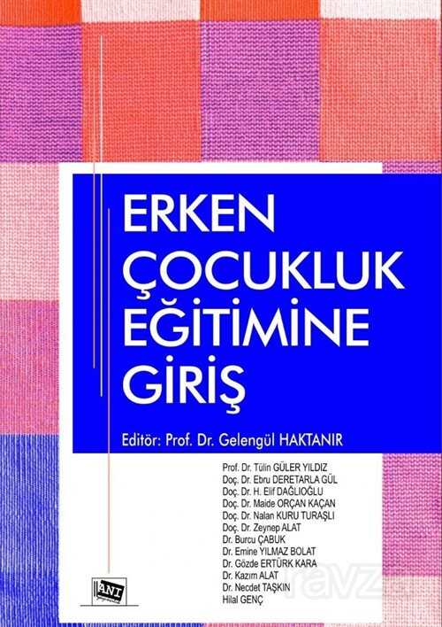 Erken Çocukluk Eğitimine Giriş - Anı Yayıncılık