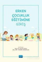 Erken Çocukluk Eğitimine Giriş - Nobel Yayın Dağıtım