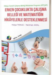 Erken Çocuklukta Çalışma Belleği Ve Matematiğin Hikayelerle Desteklenmesi - Eğiten Kitap