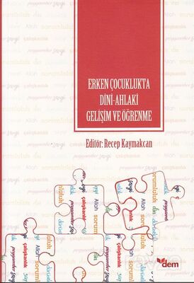 Erken Çocuklukta Dini-Ahlaki Gelişim ve Öğrenme - 1