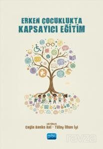Erken Çocuklukta Kapsayıcı Eğitim - 1