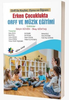 Erken Çocuklukta Orff ve Müzik Eğitimi - 1