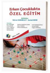 Erken Çocuklukta Özel Eğitim - Eğiten Kitap