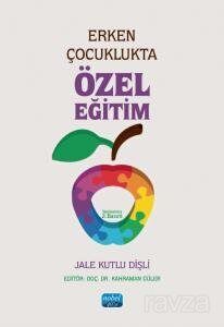 Erken Çocuklukta Özel Eğitim - 1