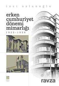 Erken Cumhuriyet Dönemi Mimarlığı (1923-1938) - 1