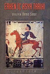 Erken İç Asya Tarihi - İletişim Yayınları