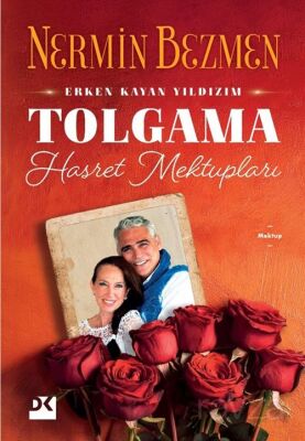 Erken Kayan Yıldızım Tolgama Hasret Mektupları - 1