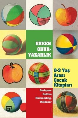 Erken Okur-Yazarlık - 1