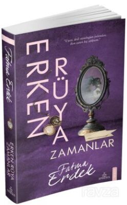 Erken Rüya Zamanlar (Karton Kapak) - 1