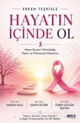 Erken Teşhisle Hayatın İçinde Ol - Gece Kitaplığı