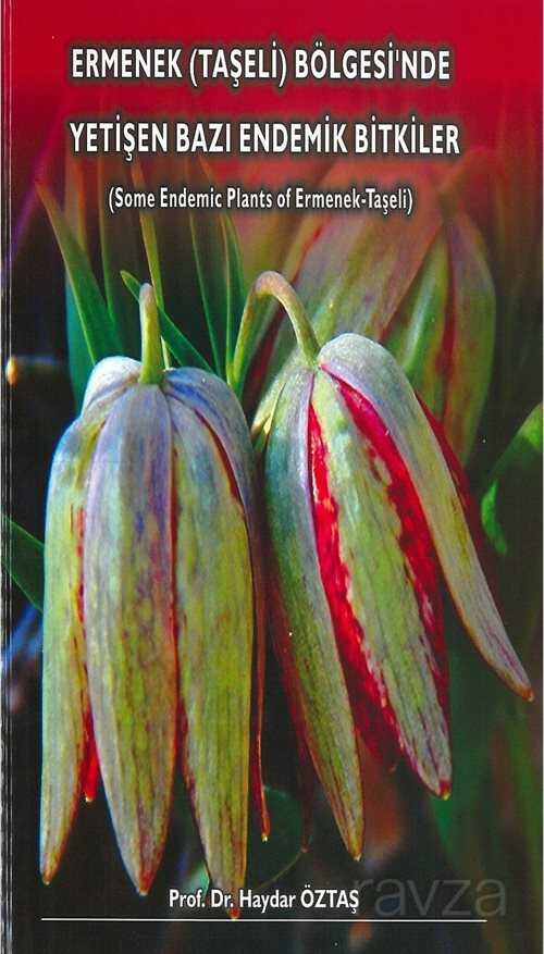 Ermenek Taşeli Bölgesinde Yetişen Bazı Endemik Bitkiler - Atlas Akademi