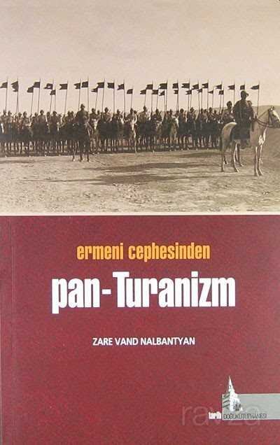 Ermeni Cephesinden Pan-Turanizm - 1